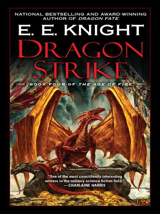 Title details for Dragon Strike by E.E. Knight - Available